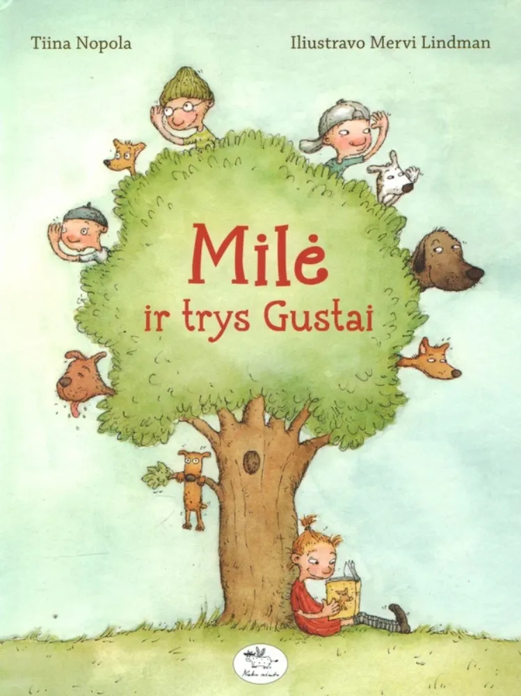 Milė ir trys Gustai