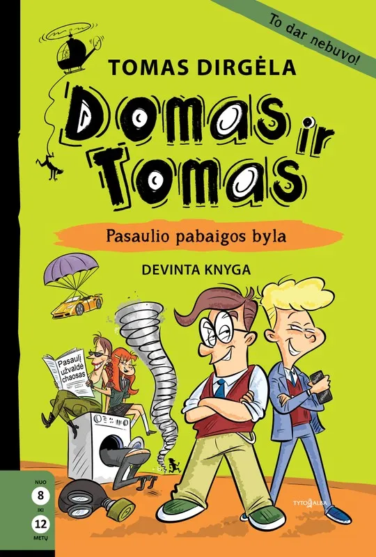 Domas ir Tomas. Pasaulio pabaigos byla. 9 knyga