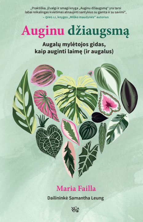 Auginu džiaugsmą