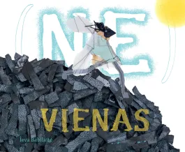 (NE)VIENAS