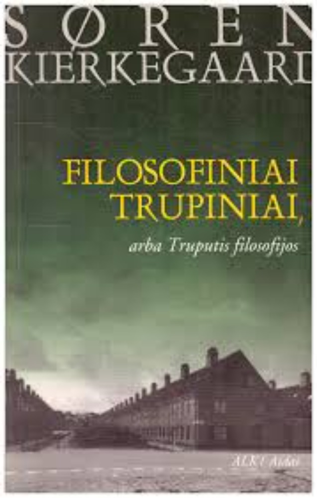 Filosofiniai trupiniai, arba Truputis filosofijos