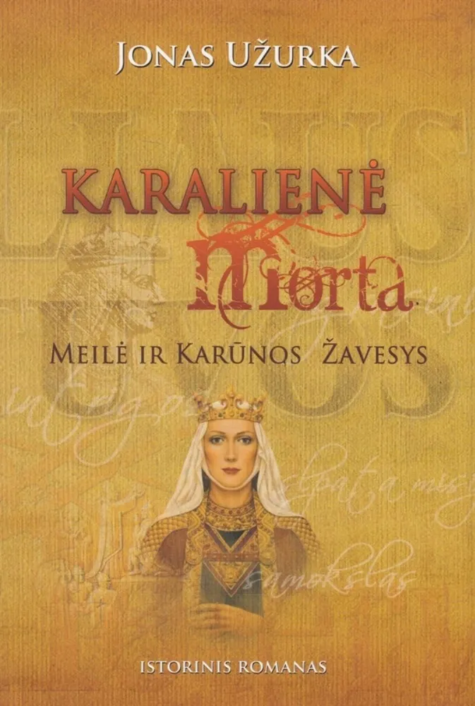 Karalienė Morta: meilė ir karūnos žavesys