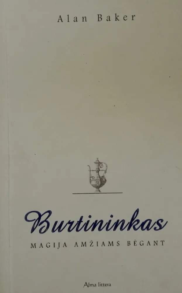 Burtininkas. Magija amžiams bėgant