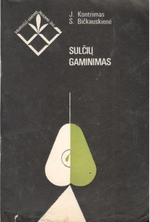 Sulčių gaminimas