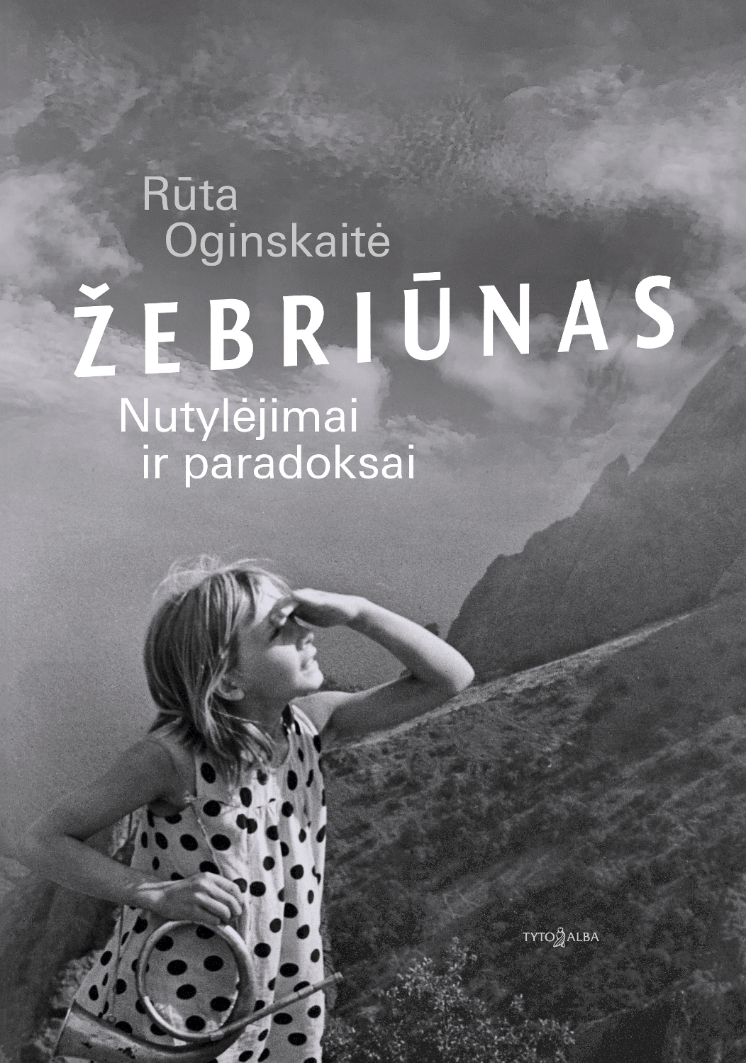 Žėbriūnas. Nutylėjimai ir paradoksai