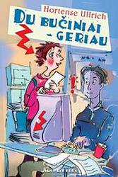 Du bučiniai - geriau