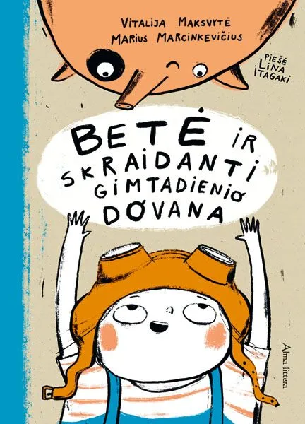 Betė ir skraidanti gimtadienio dovana
