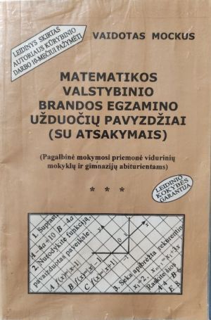 Matematikos valstybinio brandos egzamino užduočių pavyzdžiai (su atsakymais)
