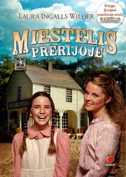 Miestelis prerijoje