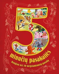 5 minučių pasakaitės