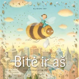 Bitė ir aš. Pasakojimas apie draugystę