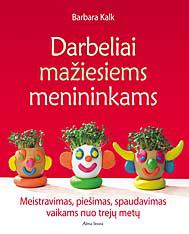 Darbeliai mažiesiems menininkams