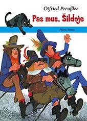 Pas mus, Šildoje