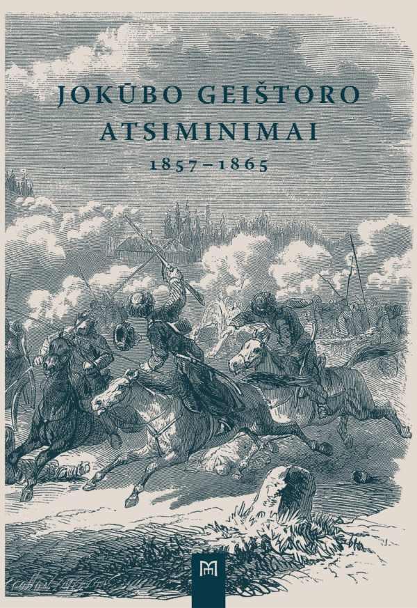 Jokūbo Geištoro atsiminimai 1857–1865