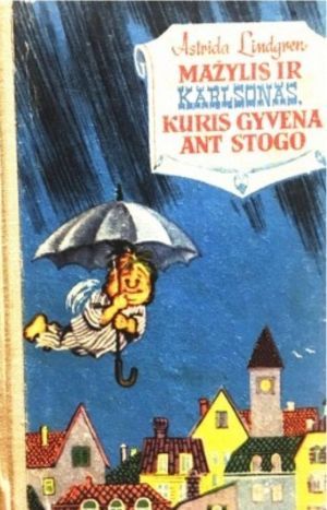Mažylis ir Karlsonas, kuris gyvena ant stogo