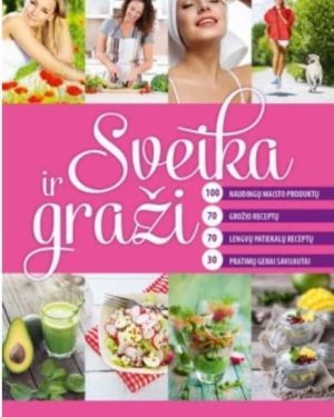 Sveika ir graži