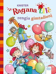 Ragana Lilė rengia gimtadienį