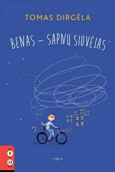 Benas - sapnų siuvėjas
