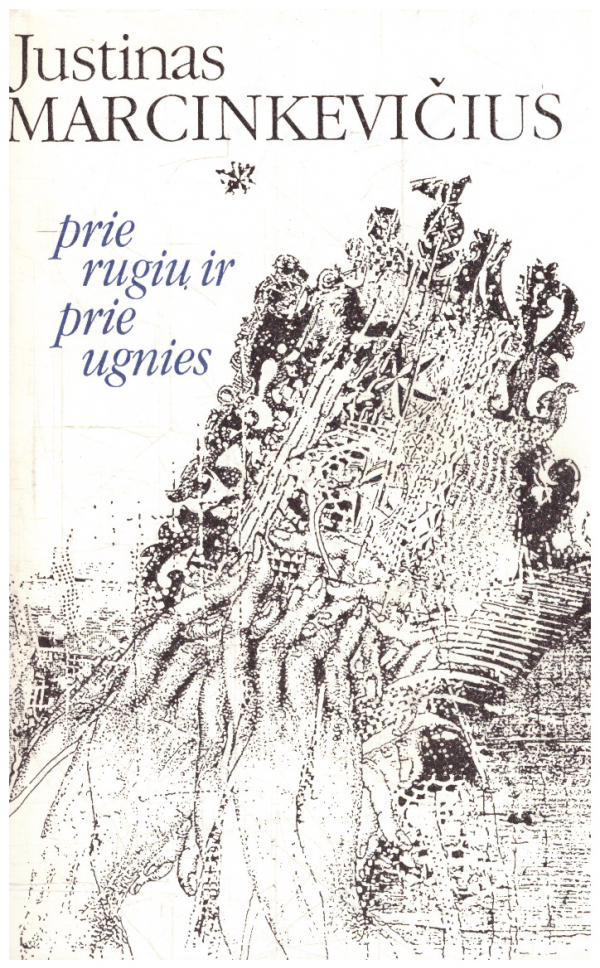 Prie rugių ir prie ugnies