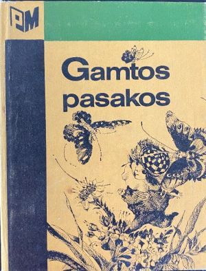 Trys gamtos pasakos