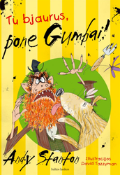 Tu bjaurus, pone Gumbai!