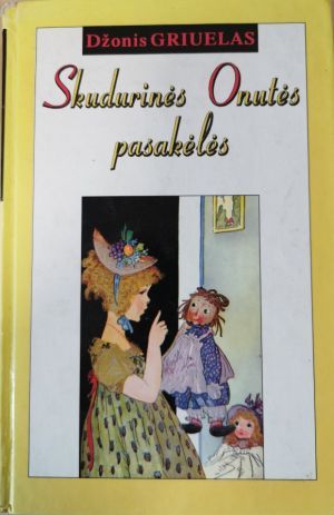 Skudurinės Onutės pasakėlės
