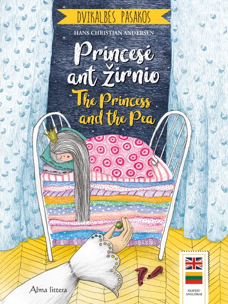 Dvikalbės pasakos. Princesė ant žirnio