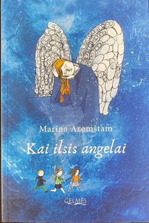 Kai ilsisi angelai