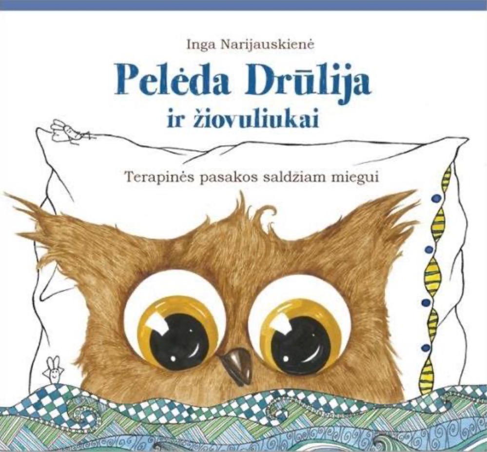 Pelėda Drūlija ir žiovuliukai