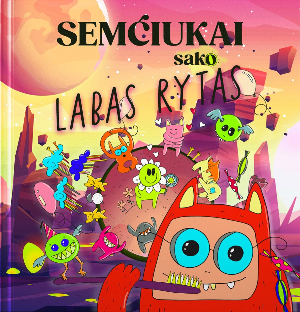 Semčiukai sako LABAS RYTAS