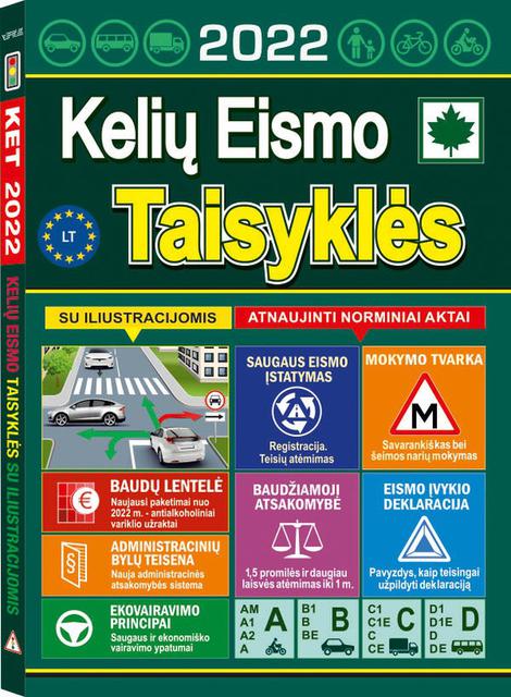 Kelių eismo taisyklės su iliustracijomis 2022
