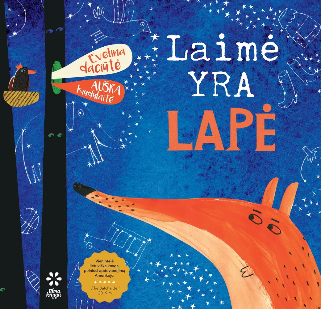 Laimė yra lapė