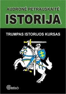 Istorija. Trumpas istorijos kursas