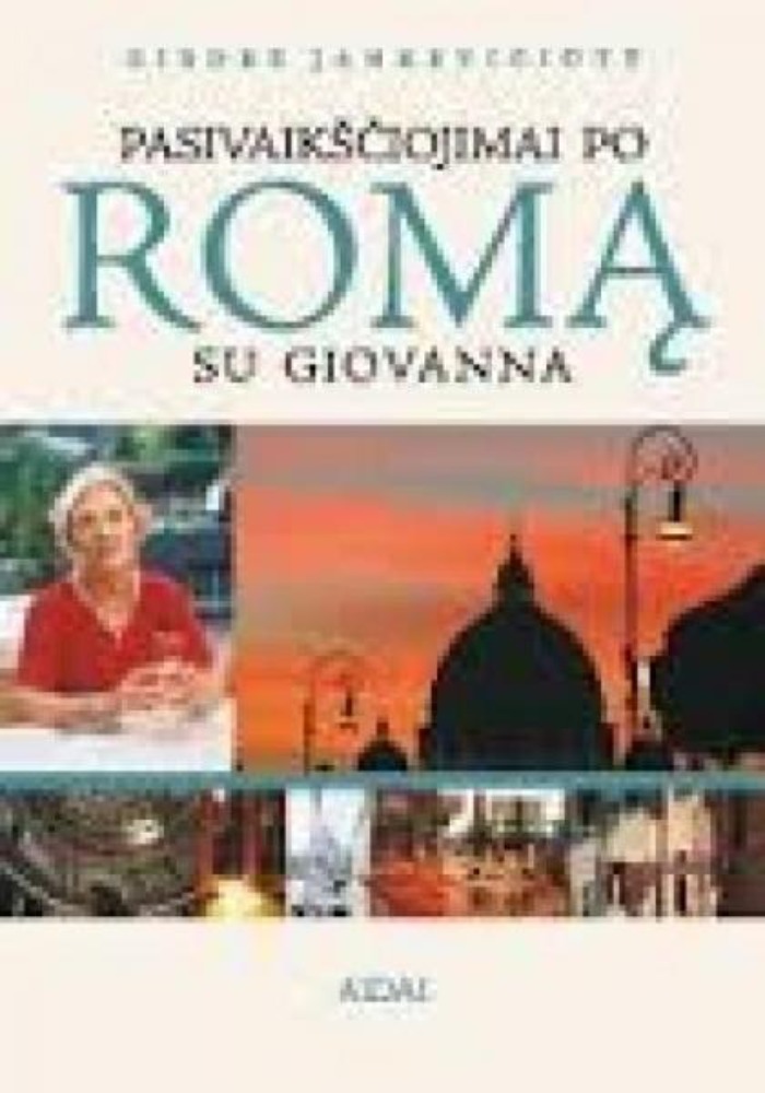 Pasivaikščiojimai po Romą su Giovanna