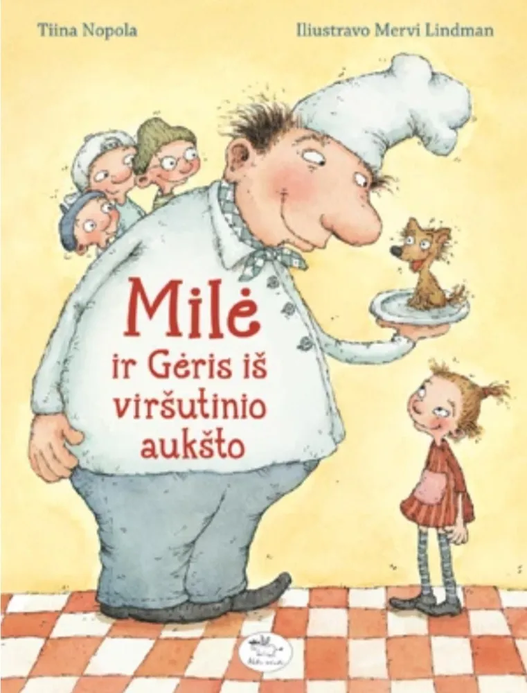 Milė ir Gėris iš viršutinio aukšto