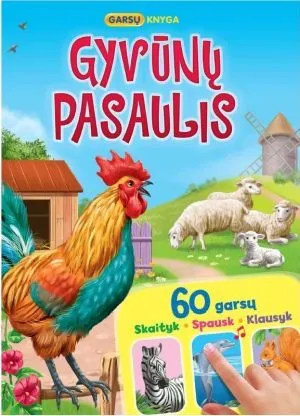 Gyvūnų pasaulis. 60 garsų. Skaityk. Spausk. Klausyk