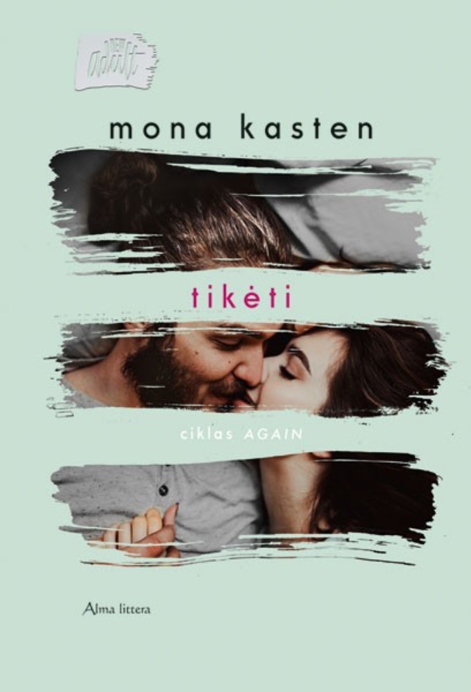 Tikėti ciklas again 4 knyga