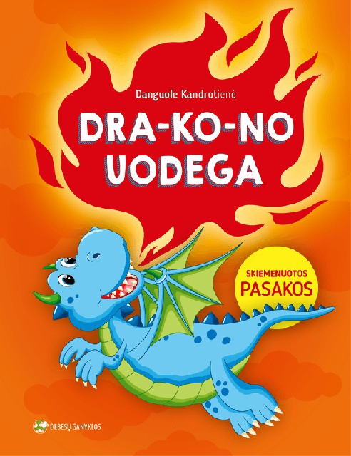 Drakono uodega. Skiemenuotos pasakos