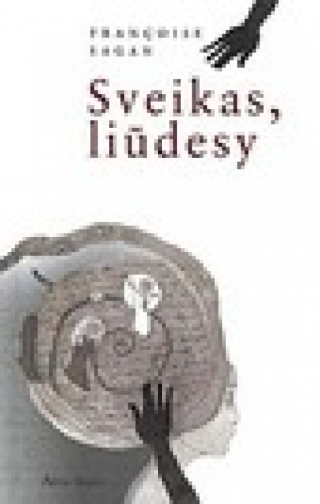 Sveikas, liūdesy