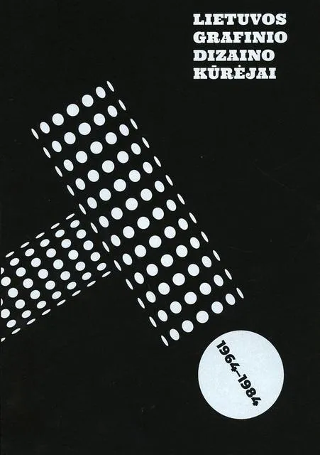 Lietuvos grafinio dizaino kūrėjai. 1964–1984