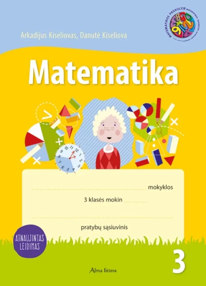 Matematika. 3-iasis matematikos pratybų sąsiuvinis 3 klasei