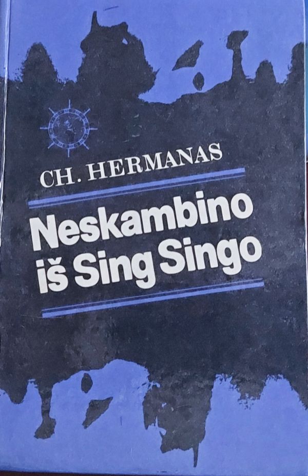NESKAMBINO  IŠ  SING SINGO
