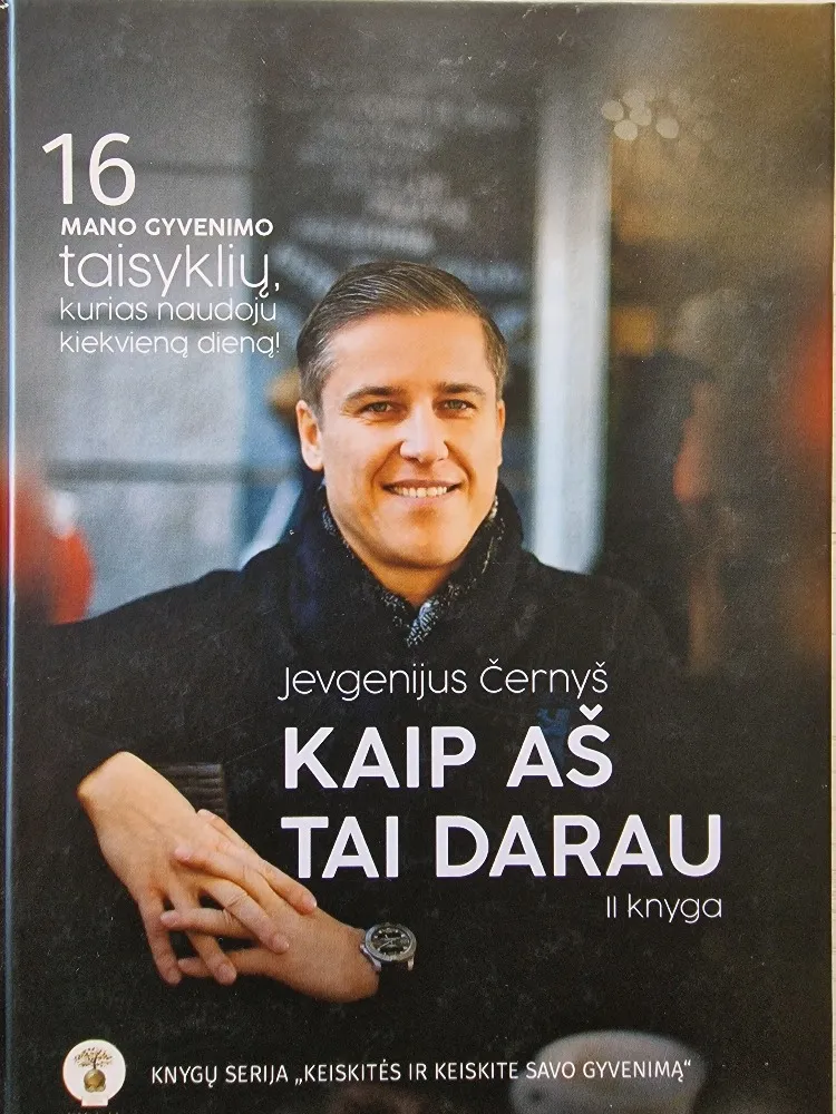 Kaip aš tai darau