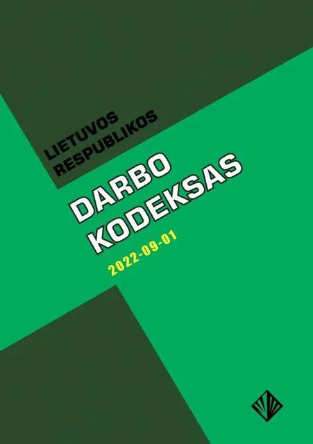 Lietuvos Respublikos darbo kodeksas (2022)