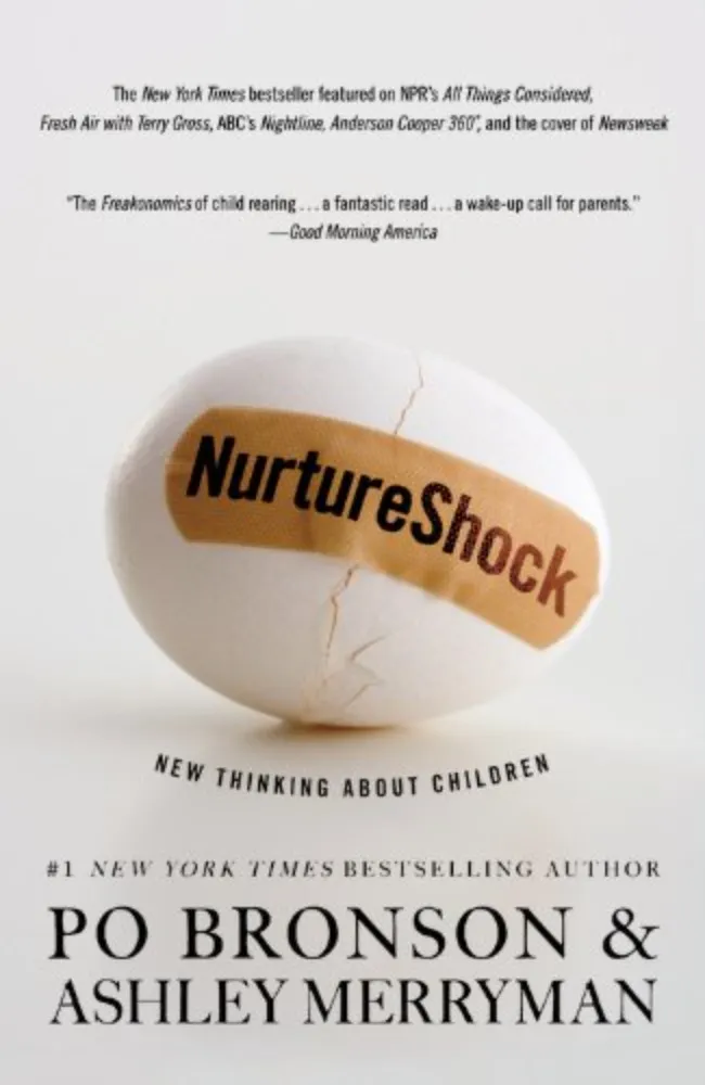 Nurture Shock: New Thinking About Children