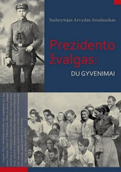 Prezidento žvalgas: du gyvenimai