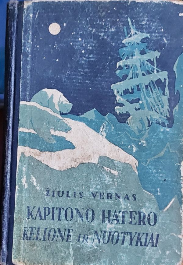 KAPITONO  HATERIO  KELIONĖ IR NUOTYKIAI