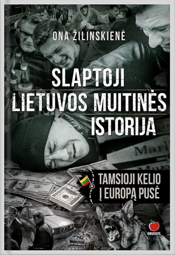 Slaptoji Lietuvos muitinės istorija