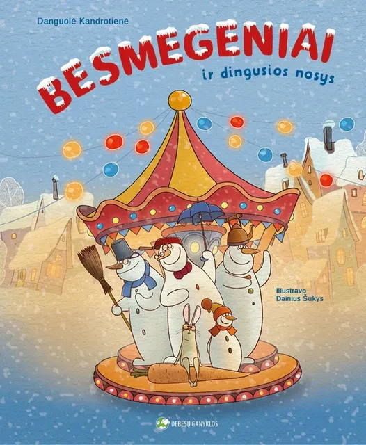 Besmegeniai ir dingusios nosys