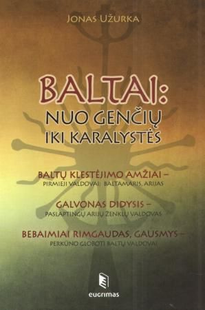 Baltai: nuo genčių iki karalystės